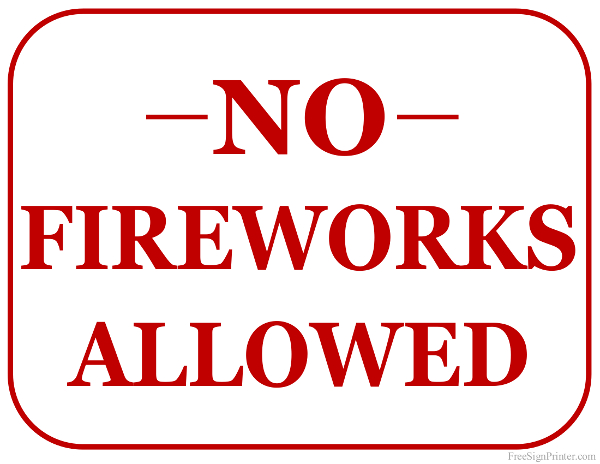 No Fireworks Sign.jpg